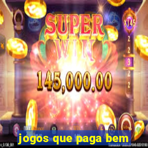 jogos que paga bem